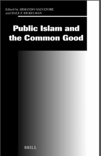 Public Islam and the Common Good
