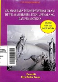 Sejarah para tokoh penyebar Islam diwilayah Brebes, Tegal, Pemalang, dan Pekalongan (Pojok Penginyongan)