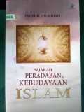 Sejarah Peradaban dan Kebudayaan Islam