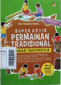 Super asyik permainan tradisional anak Indonesia