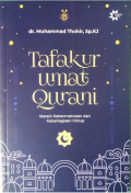 Tafakur Umat Qurani : Meraih Keberagaman dan Kebahagiaan Hidup