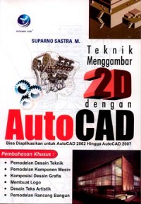 Teknik Menggambar 2D dengan AutoCAD