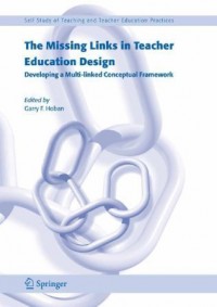 The Mising Link in Teacher Education Design