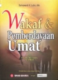 Wakaf dan Pemberdayaan Umat
